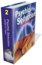Psychic Seduction ebook:advanced ki control techniques,  psychic seduction and mind power techniques to attract women