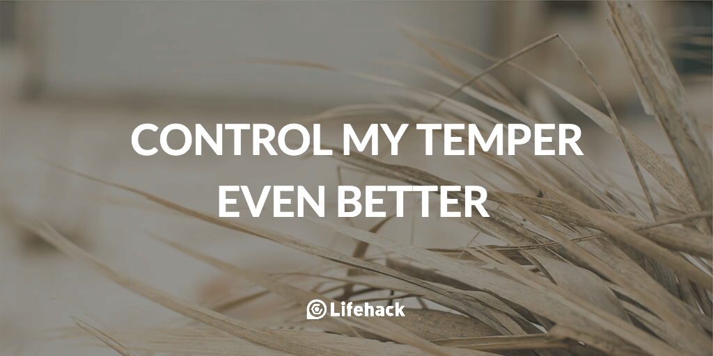 Check-in Day 3: Control My Temper Even Better