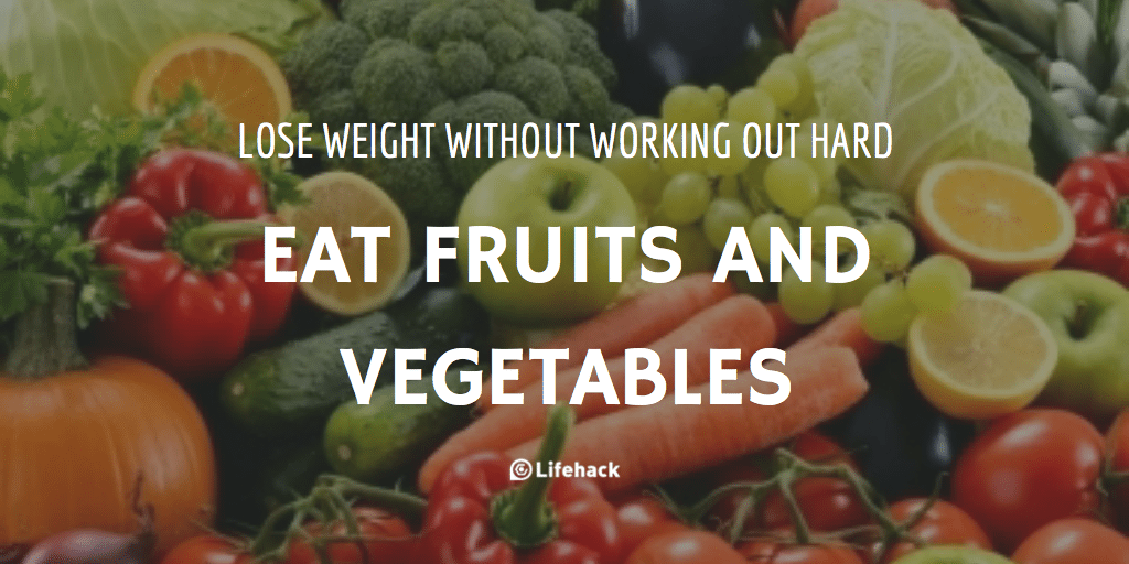 Tips #2: Lose Weight Without Working Out Hard