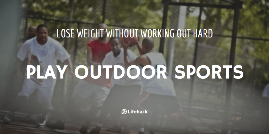 Tips #6: Lose Weight Without Working Out Hard