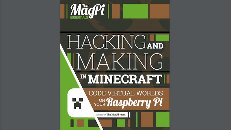 Learn Coding Skills for the Raspberry Pi and Minecraft With This Free Book