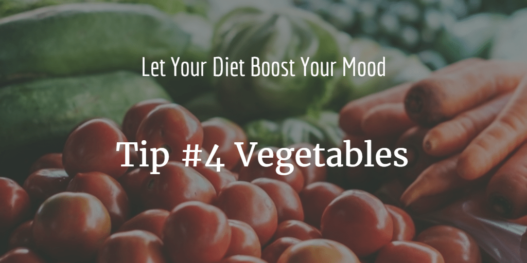 Day 4: Let My Diet Boost My Mood