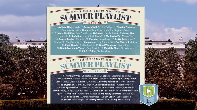 The President's Summer Playlist