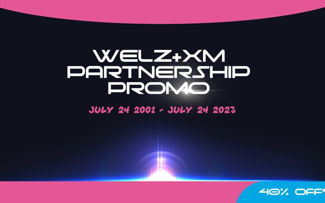 Special Week – Welz+XM partnership